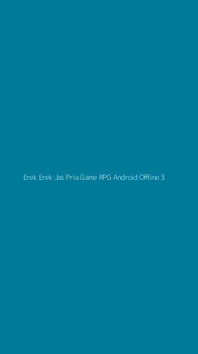 Tampilan Antarmuka Aplikasi Erek Erek Jas Pria Game Rpg Android Offline - 3