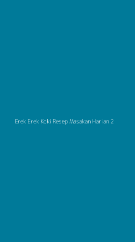 Tampilan Antarmuka Aplikasi Erek Erek Koki Resep Masakan Harian - 2