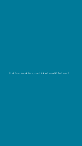 Tampilan Antarmuka Aplikasi Erek Erek Korek Kumpulan Link Alternatif Terbaru - 3