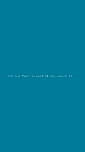 Tampilan Antarmuka Aplikasi Erek Erek Mahkota Download Premium Gratis - 4