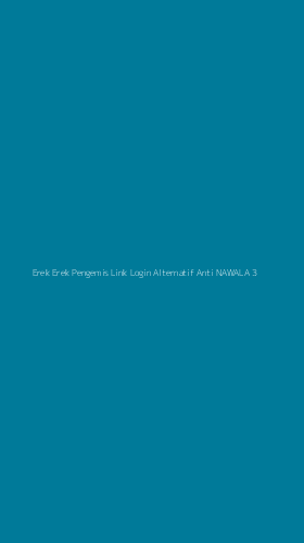 Tampilan Antarmuka Aplikasi Erek Erek Pengemis Link Login Alternatif Anti Nawala - 3