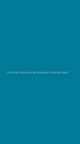 Tampilan Antarmuka Aplikasi Erek Erek Rambutan 4d Download Template Web - 1
