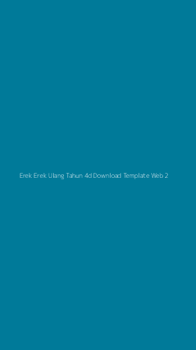 Tampilan Antarmuka Aplikasi Erek Erek Ulang Tahun 4d Download Template Web - 2