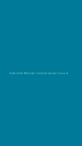 Tampilan Antarmuka Aplikasi Erek Erek Warisan Tutorial Server Linux - 4
