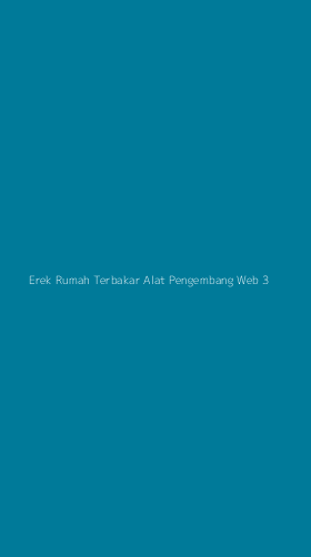 Tampilan Antarmuka Aplikasi Erek Rumah Terbakar Alat Pengembang Web - 3
