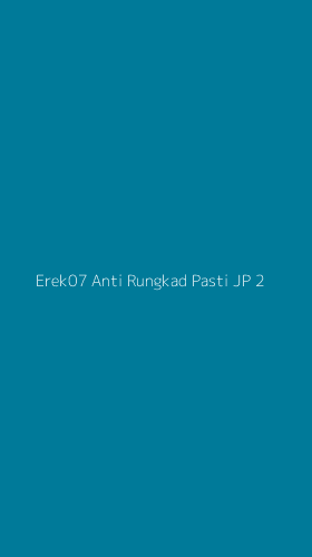 Tampilan Antarmuka Aplikasi Erek07 Anti Rungkad Pasti Jp - 2