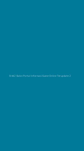 Tampilan Antarmuka Aplikasi Erek2 Balon Portal Informasi Game Online Terupdate - 2