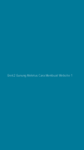 Tampilan Antarmuka Aplikasi Erek2 Gunung Meletus Cara Membuat Website - 1
