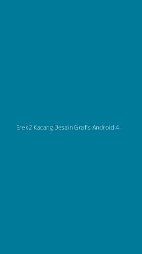 Tampilan Antarmuka Aplikasi Erek2 Kacang Desain Grafis Android - 4