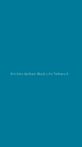 Tampilan Antarmuka Aplikasi Erictoto Aplikasi Musik Lite Terbaru - 4