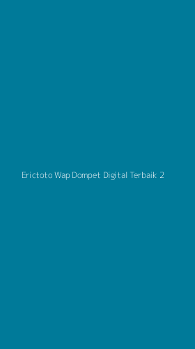 Tampilan Antarmuka Aplikasi Erictoto Wap Dompet Digital Terbaik - 2