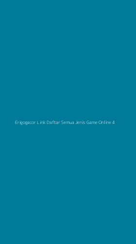 Tampilan Antarmuka Aplikasi Erigogacor Link Daftar Semua Jenis Game Online - 4
