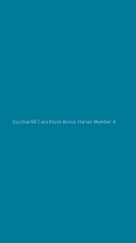 Tampilan Antarmuka Aplikasi Escobar88 Cara Klaim Bonus Harian Member - 4