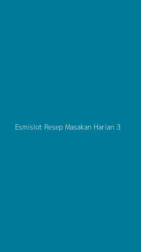 Tampilan Antarmuka Aplikasi Esmislot Resep Masakan Harian - 3