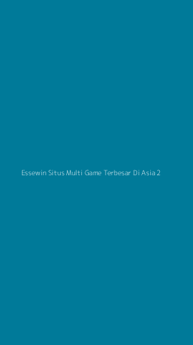 Tampilan Antarmuka Aplikasi Essewin Situs Multi Game Terbesar Di Asia - 2