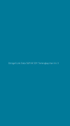 Tampilan Antarmuka Aplikasi Estogel Link Data Sgp Hk Sdy Terlengkap Hari Ini - 3