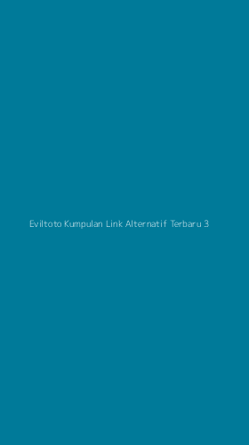 Tampilan Antarmuka Aplikasi Eviltoto Kumpulan Link Alternatif Terbaru - 3
