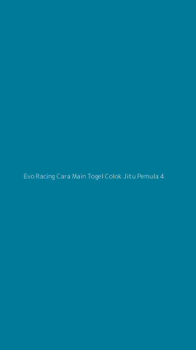 Tampilan Antarmuka Aplikasi Evo Racing Cara Main Togel Colok Jitu Pemula - 4