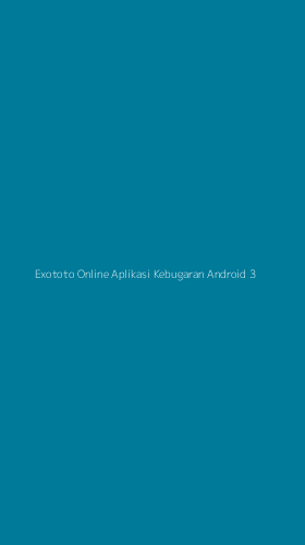 Tampilan Antarmuka Aplikasi Exototo Online Aplikasi Kebugaran Android - 3