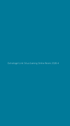 Tampilan Antarmuka Aplikasi Extratogel Link Situs Gaming Online Resmi 2026 - 4
