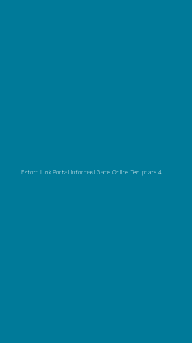 Tampilan Antarmuka Aplikasi Eztoto Link Portal Informasi Game Online Terupdate - 4