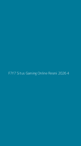 Tampilan Antarmuka Aplikasi F7f7 Situs Gaming Online Resmi 2026 - 4