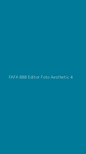 Tampilan Antarmuka Aplikasi Fafa 888 Editor Foto Aesthetic - 4
