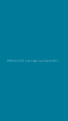 Tampilan Antarmuka Aplikasi Fafa123 Slot Link Login Live Casino Hd - 3