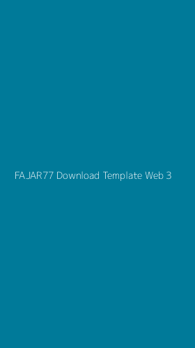 Tampilan Antarmuka Aplikasi Fajar77 Download Template Web - 3