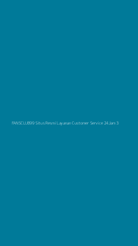 Tampilan Antarmuka Aplikasi Fansclub99 Situs Resmi Layanan Customer Service 24jam - 3