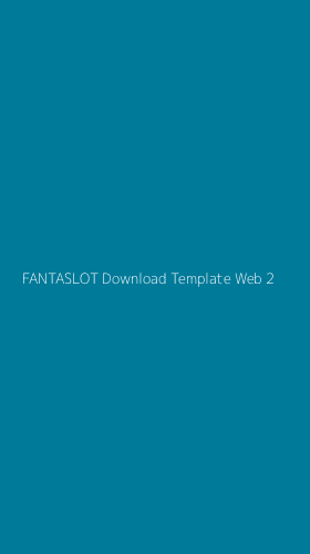 Tampilan Antarmuka Aplikasi Fantaslot Download Template Web - 2