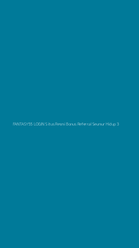 Tampilan Antarmuka Aplikasi Fantasy55 Login Situs Resmi Bonus Referral Seumur Hidup - 3