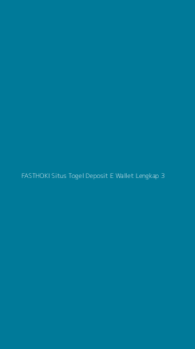 Tampilan Antarmuka Aplikasi Fasthoki Situs Togel Deposit E Wallet Lengkap - 3