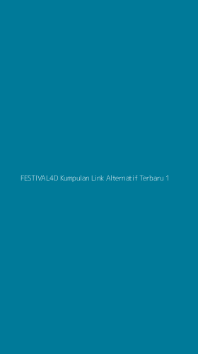 Tampilan Antarmuka Aplikasi Festival4d Kumpulan Link Alternatif Terbaru - 1