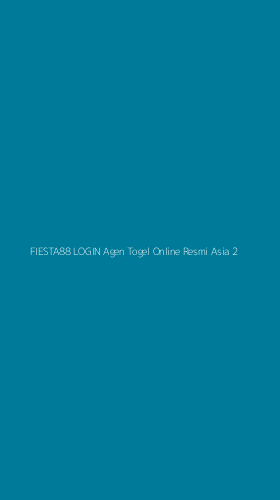 Tampilan Antarmuka Aplikasi Fiesta88 Login Agen Togel Online Resmi Asia - 2