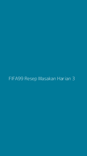 Tampilan Antarmuka Aplikasi Fifa99 Resep Masakan Harian - 3