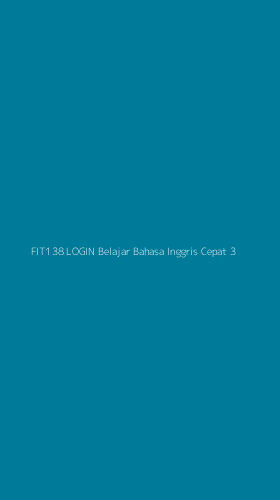 Tampilan Antarmuka Aplikasi Fit138 Login Belajar Bahasa Inggris Cepat - 3
