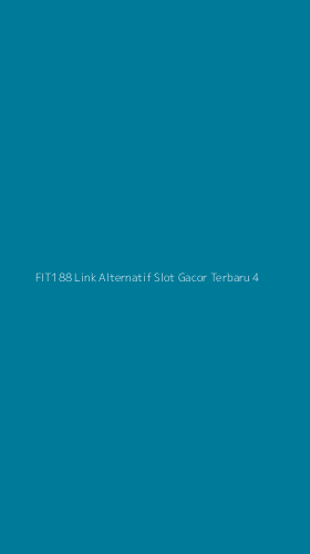 Tampilan Antarmuka Aplikasi Fit188 Link Alternatif Slot Gacor Terbaru - 4