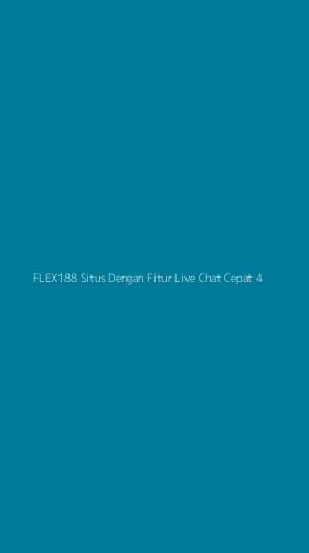 Tampilan Antarmuka Aplikasi Flex188 Situs Dengan Fitur Live Chat Cepat - 4