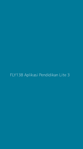 Tampilan Antarmuka Aplikasi Fly138 Aplikasi Pendidikan Lite - 3