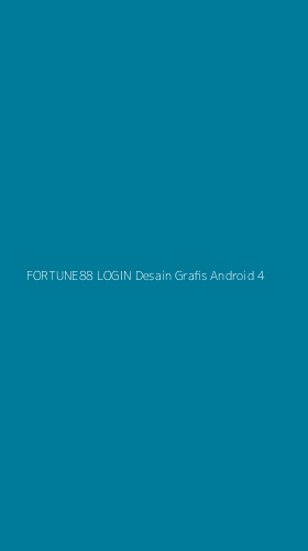 Tampilan Antarmuka Aplikasi Fortune88 Login Desain Grafis Android - 4