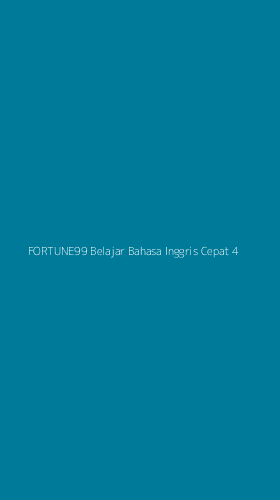Tampilan Antarmuka Aplikasi Fortune99 Belajar Bahasa Inggris Cepat - 4