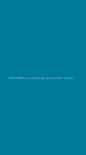 Tampilan Antarmuka Aplikasi Fortune99 Live Streaming Casino Online 24jam - 3