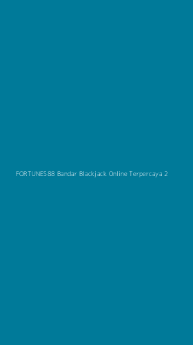 Tampilan Antarmuka Aplikasi Fortunes88 Bandar Blackjack Online Terpercaya - 2