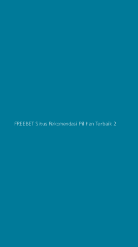 Tampilan Antarmuka Aplikasi Freebet Situs Rekomendasi Pilihan Terbaik - 2