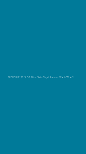 Tampilan Antarmuka Aplikasi Freechip123 Slot Situs Toto Togel Pasaran Wajib Wla - 2