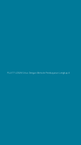 Tampilan Antarmuka Aplikasi Fuji77 Login Situs Dengan Metode Pembayaran Lengkap - 4
