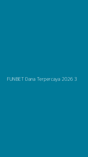 Tampilan Antarmuka Aplikasi Funbet Dana Terpercaya 2026 - 3