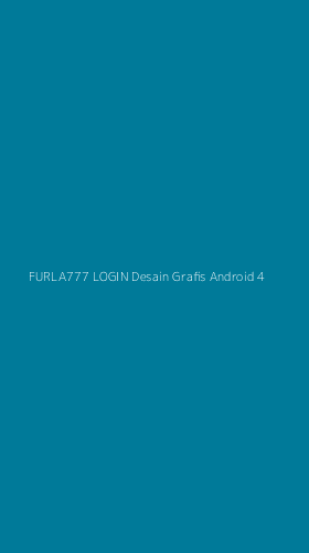 Tampilan Antarmuka Aplikasi Furla777 Login Desain Grafis Android - 4