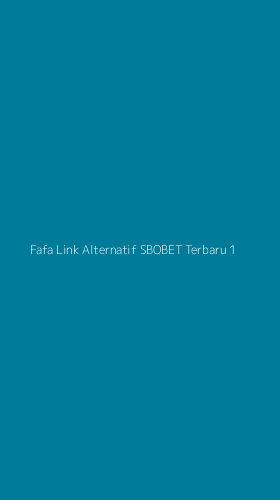 Tampilan Antarmuka Aplikasi Fafa Link Alternatif Sbobet Terbaru - 1